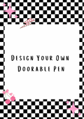 Design Your Own Doorable Pen
